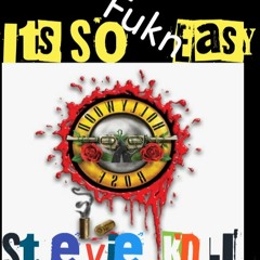 It's So (Fucken) Easy * Guns & Roses * Stevie KDJ Big Band Stand Mix