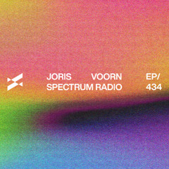 Spectrum Radio 434 by Joris Voorn | Live from Illusions, Metronegro