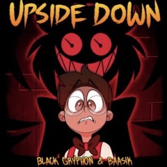 Upside Down (A Hazbin Hotel Song) - Black Gryph0n & Baasik