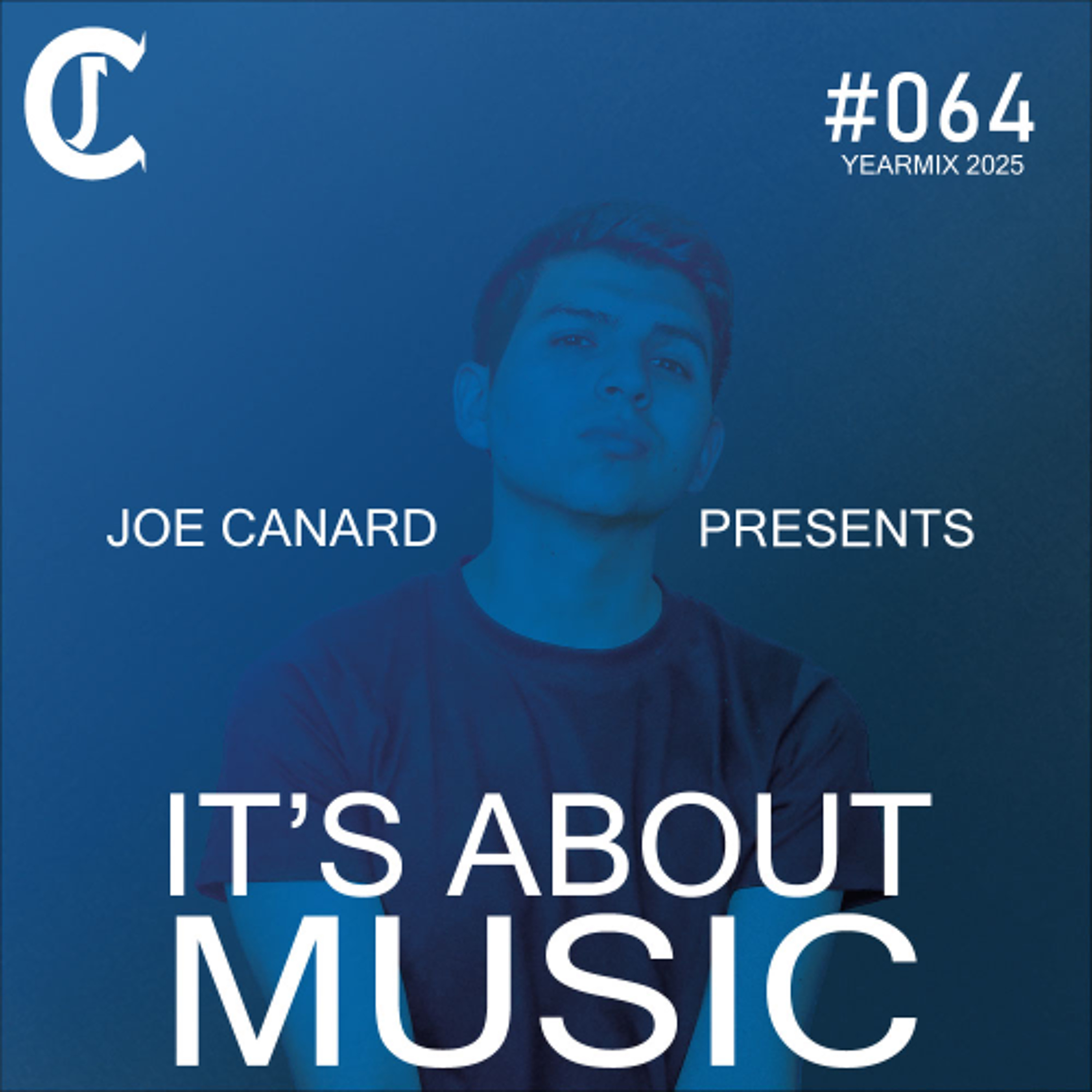 Its About Music 064 | YEARMIX 2025 | Megamashup of Progressive House/ Melodic Techno/ Peak Time episode artwork