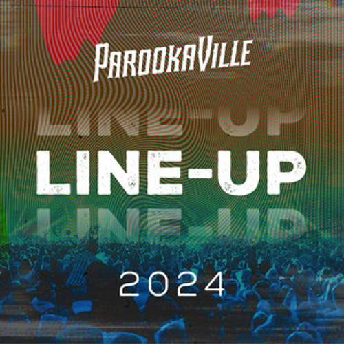 PAROOKAVILLE - Line-Up 2024