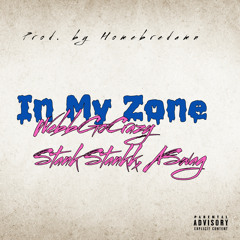 WebbGoCrazy - In My Zone (feat. Stank Stankk)