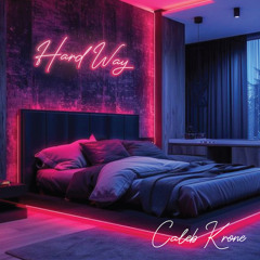 Caleb Krone - hard way