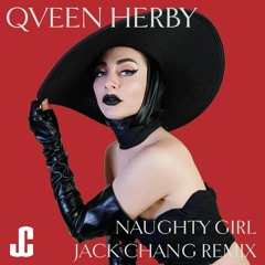 Qveen Herby - Naughty Girl - Jack Chang Instrumental