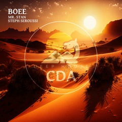 Mr.Stan, Steph Seroussi - Boee (Radio Edit) [Deep House CDA]