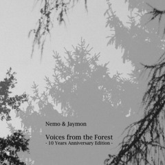 Nemo & Jaymon - Voices From The Forest (10th Anniversary Edition 10" Vinyl) PRE-ORDER open now!