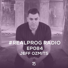 REALPROG Radio Jeff Ozmits Takeover - 084 (REALPROG Special)