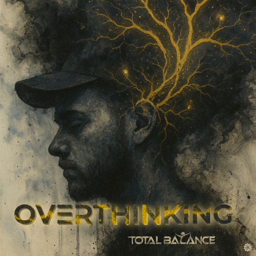 B-Yond ft Cione- Overthinking [Total Balance Remix]