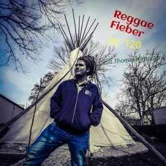 Reggae Fieber Pt.120