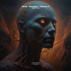 Nihil Young & TOLOKA (ofc) - Your Eyes (TOLOKA ofc Mix)