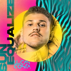 Lucas Costa - Sun Equalize (Set Mix)