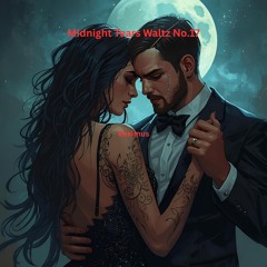 Midnight Tears Waltz No. 17