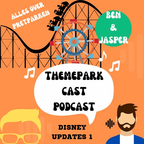 ThemePark Cast | 𝐄𝐏6 | Disney