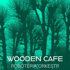 Wooden Cafe