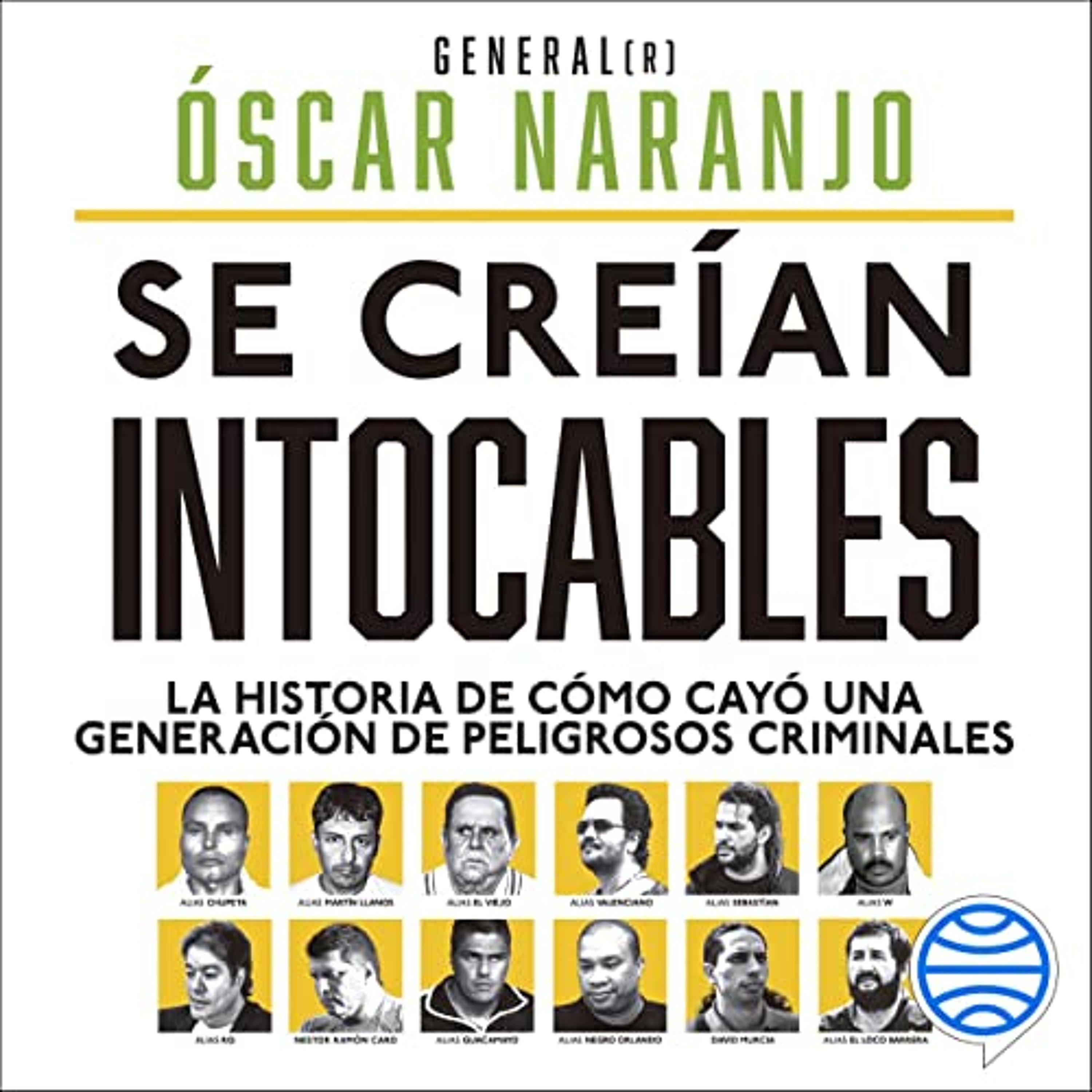 Se creían intocables (Audiolibro) | Prueba Gratis