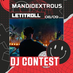 LIR booking night w/ Mandidextrous - DJ contest