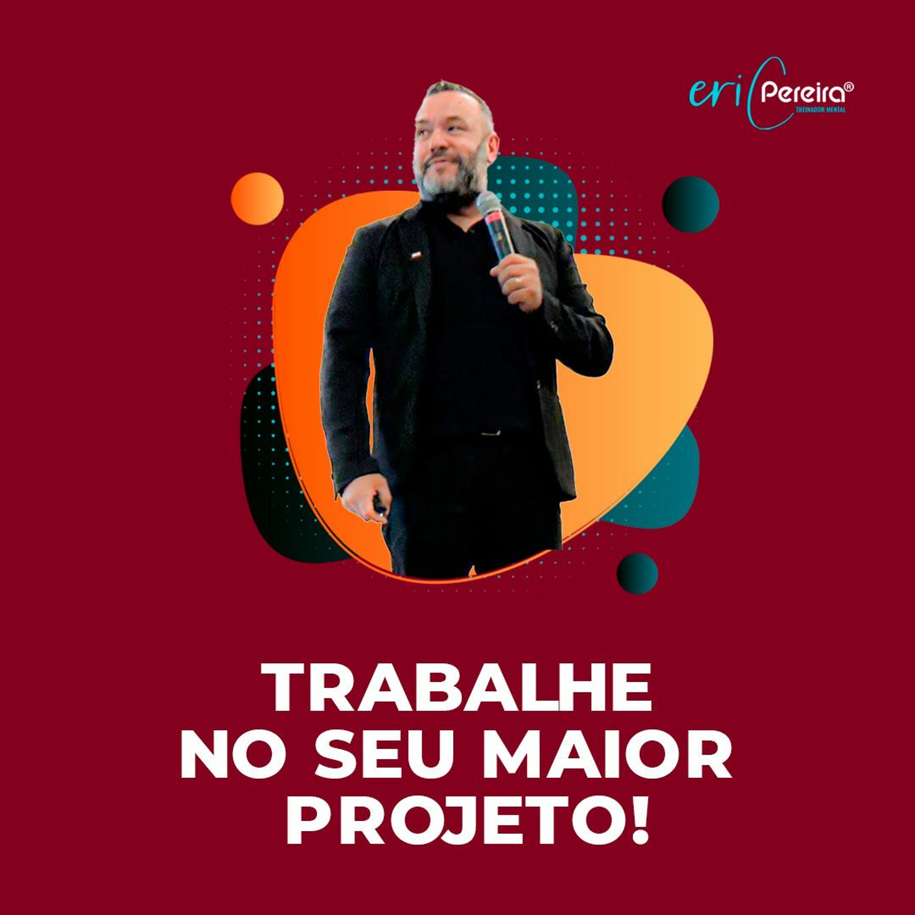 DICA TERAPÊUTICA - TRABALHE NO SEU MAIOR PROJETO! episode artwork