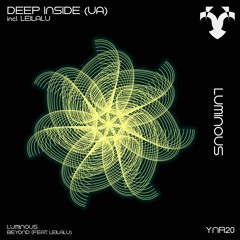 Deep Inside (UA) - Luminous (Original Mix)