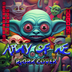 Army Of Me (Björk Cover)
