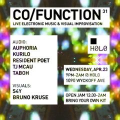 Co/Function 31 - with Auphoria, Kurilo, Resident Poet, TJ McAu & Taboh