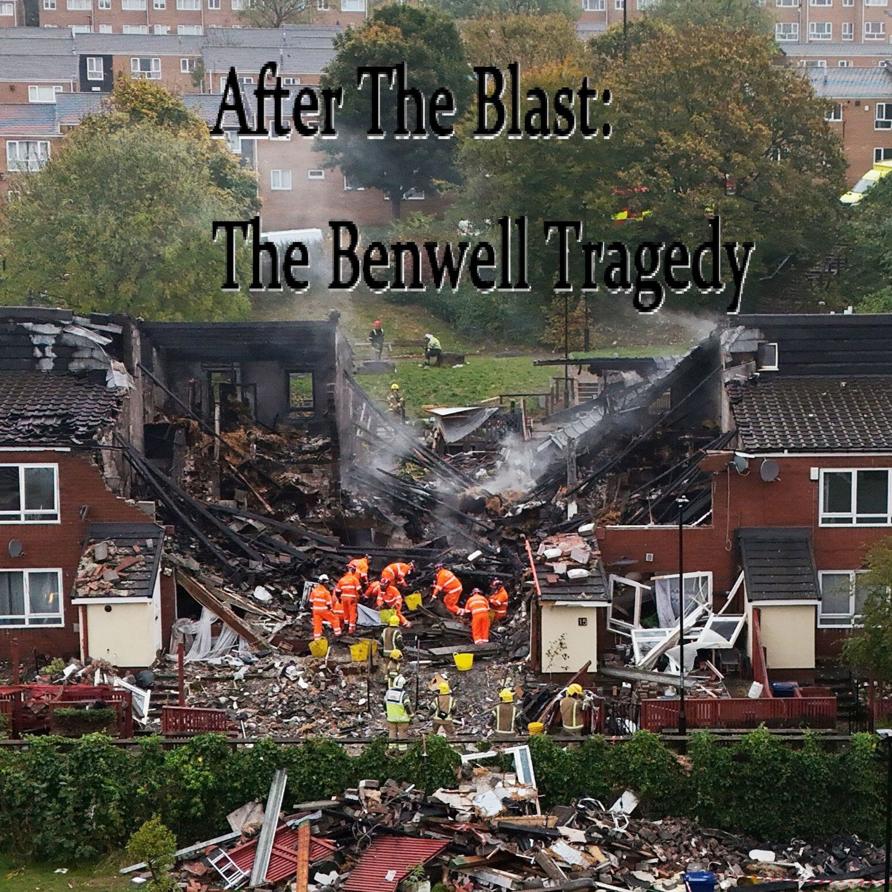 After The Blast - The Benwell Tragedy episode artwork