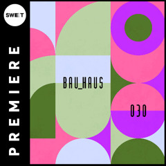 PREMIERE : LOVAT - What I Want [BAU_HAUS]