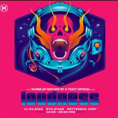 Loudness 2023 | Warm-Up Mixtape By X-tract Official
