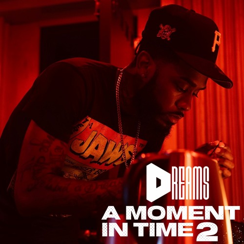 2. DREAMS - Be Alone ft. Jag