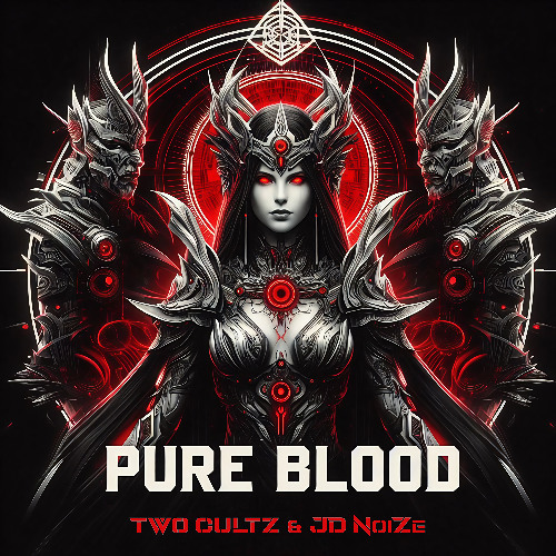 TwoCultZ & JD NoiZe - Pure Blood