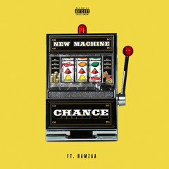Chance (feat. Hamzaa)