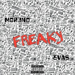 MOR3NO - Freaky (ft Evas Baby)