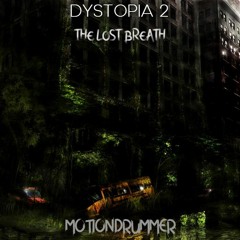 Dystopia 2