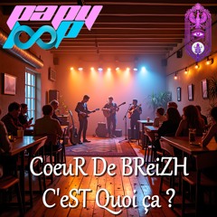 CoeuRDeBReiZH - C'eST Quoi ça ?