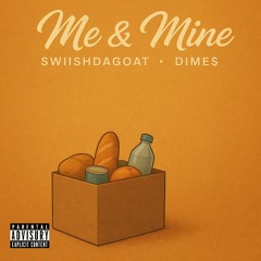 Me & Mine