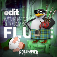 Flute - Rotzpapier Edit (FREE DL)