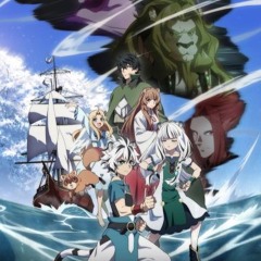 The Rising of the Shield Hero Season 4 Opening OP (sped up)