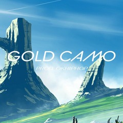 GOLD CAMO - DAY 11 - #30DAYBLAPCHALLENGE