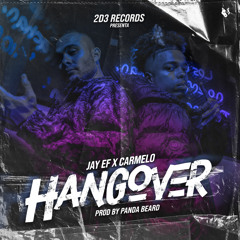 Hangover (feat. Carmelo)