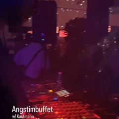 Kaufmann @ AngstImBuffet 24 - 2-2024
