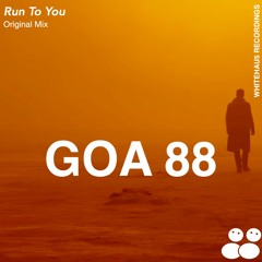 Goa 88 - Run To You