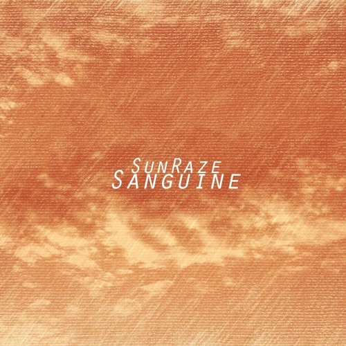 SunRaze - Sanguine
