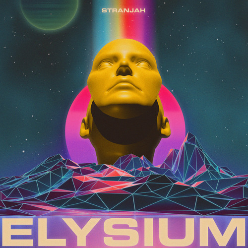 Stream Elysium by STRANJAH Listen online for free on SoundCloud