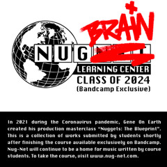 Nug-Brain Class Of 2024 (Bandcamp Exclusive)