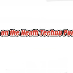 The Beats on the heath techno podcast #13