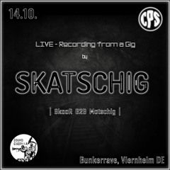 SKATSCHIG @BUNKERRAVE, Viernheim DE [160 - 170 BPM]