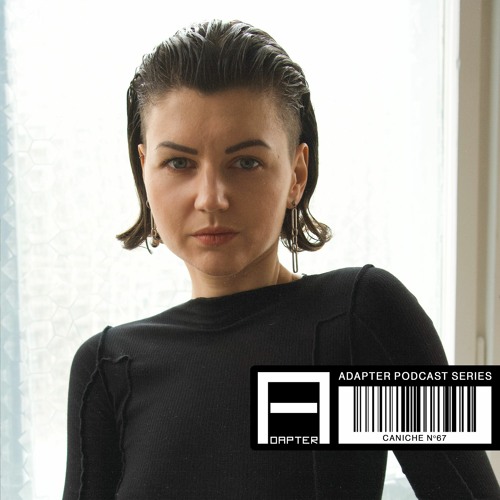 ADAPTER PODCAST 067 - CANICHE