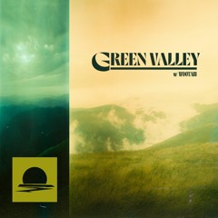 Green Valley w/ Wootabi