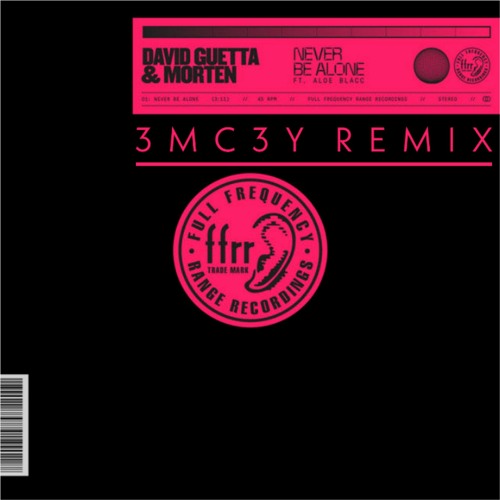 Stream David Guetta Feat Morten - Never Be Alone (with Aloe Blacc - (3MC3Y  REMIX) #freedownload by 3MC3Y | Listen online for free on SoundCloud