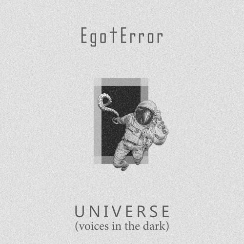 Universe (Voices in the Dark)