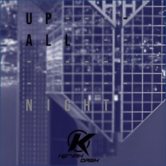 Up All Night